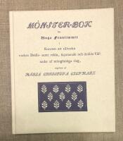 M&ouml;nster-bok f&ouml;r unga fruntimmer i konsten att tillverka vackra dr&auml;lls- samt enkla, fa&ccedil;onerade och dubbla v&auml;fnader af m&aring;ngfaldiga slag