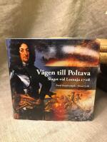 V&auml;gen till Poltava : slaget vid Lesnaja 1708