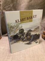 Klart bak&aring;t! : livet i f&auml;lt