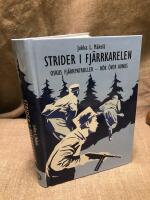 Strider i Fj&auml;rrkarelen : Oskus fj&auml;rrpatruller : r&ouml;k &ouml;ver Aunus
