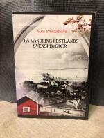 P&aring; vandring i Estlands svenskbygder