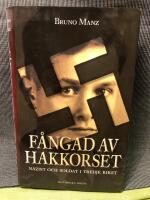F&aring;ngad av hakkorset : nazist och soldat i Tredje riket