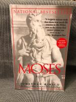 Moses A Life