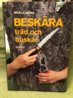 Besk&auml;ra tr&auml;d och buskar