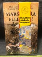 Marschera eller d&ouml;! : den sanna historien om franska Fr&auml;mlingslegionen