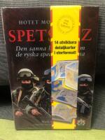 Hotet mot Sverige : Spetsnaz : den sanna historien om de ryska specialstyrkorna