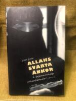 Allahs svarta &auml;nkor : Tjetjeniens kvinnliga sj&auml;lvmordsterrorister