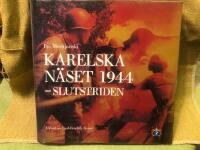 Karelska n&auml;set 1944 : slutstriden