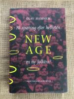 P&aring; spaning efter helheten : New Age, en ny folktro?