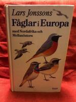 Lars Jonssons F&aring;glar i Europa med Nordafrika och Mellan&ouml;stern