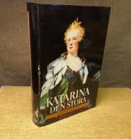 Katarina den stora : 1729-1796