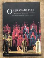 Operav&auml;rldar : fr&aring;n Monteverdi till Gershwin