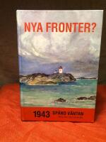 Nya fronter? : 1943 - sp&auml;nd v&auml;ntan