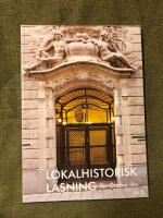Lokalhistorisk l&auml;sning f&ouml;r &Ouml;rebro l&auml;n Nr 8
