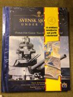 Svensk sj&ouml;makt under 500 &aring;r : flottan fr&aring;n Gustav Vasa till Carl XVI Gustaf