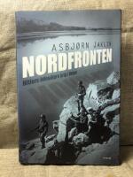 Nordfronten : Hitlers &ouml;desdigra krig i Norge