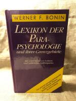 Lexikon der Parapsychologie und ihrer Grenzgebiete
