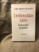 De f&ouml;rtrycktas talan - ett kinesiskt perspektiv