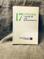 17 uppsatser i svensk id&eacute;- och l&auml;rdomshistoria