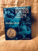 Svensk kirurgi - historisk rapsodi