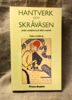 Hantverk och skr&aring;v&auml;sen under medeltid och &auml;ldre vasatid