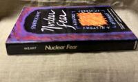 Nuclear Fear A History