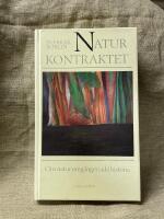 Naturkontraktet - om naturumg&auml;ngets id&eacute;historia