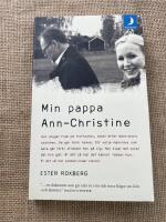 Min pappa Ann-Christine