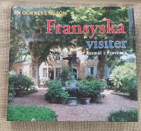 Fransyska visiter - resm&aring;l i Provence