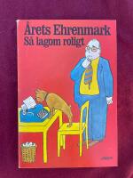 S&aring; lagom roligt - [&aring;rets Ehrenmark]
