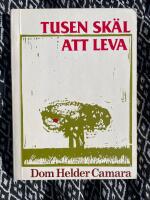 Tusen sk&auml;l att leva