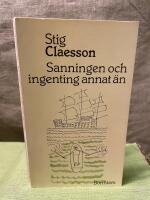 Sanningen och ingenting annat &auml;n