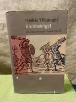 Klubbekriget : Det blodiga bondekriget i Finland 1596-97
