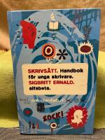 Skrivs&auml;tt : Handbok f&ouml;r unga skrivare