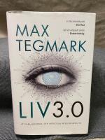 Liv 3.0 : Att vara m&auml;nniska i den artificiella intelligensens tid