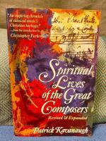 Spiritual Lives of the Great Composers