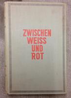 Zwischen weiss und rot. Die Russische Trag&ouml;die 1919-1920