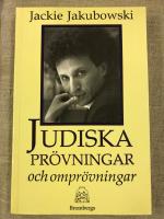 Judiska pr&ouml;vningar och ompr&ouml;vningar