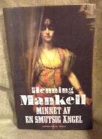 Minnet av en smutsig &auml;ngel