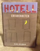 Hotell Erfarenheten