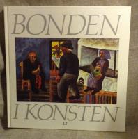 Bonden i konsten och bondens bildv&auml;rld