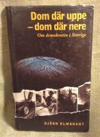 Dom där uppe - dom där nere