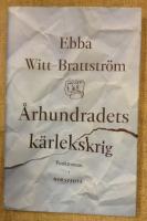 &Aring;rhundradets k&auml;rlekskrig : en punktroman