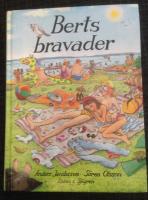 Berts bravader