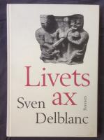 Livets ax : barndomsminnen