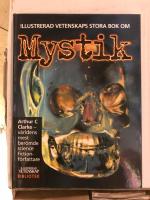 Illustrerad vetenskaps stora bok om mystik