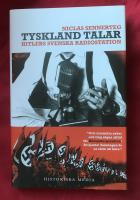 Tyskland talar : Hitlers svenska radiostation