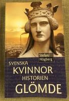 Svenska kvinnor historien glömde