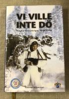 Vi ville inte d&ouml;