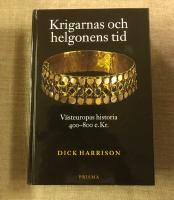 Krigarnas och helgonens tid : V&auml;steuropas historia 400-800 e.Kr
